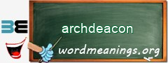 WordMeaning blackboard for archdeacon